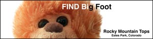 Find Big Foot at RockyMountainTops.com